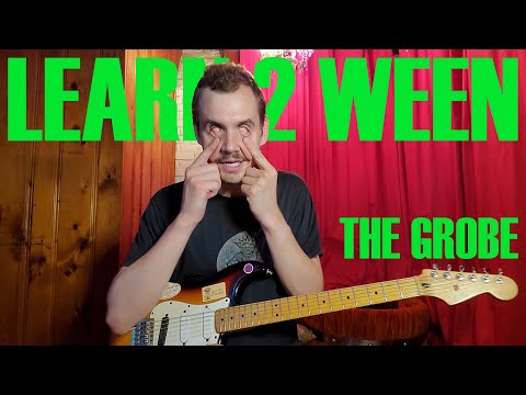 The Grobe - Ween