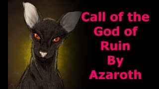 Call of the God of Ruin by Azoth