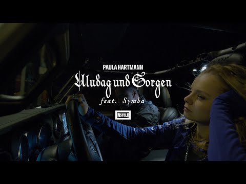 Paula Hartmann - Uludağ und Sorgen (feat. Symba) (Official Video)