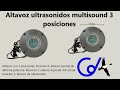 Video: Altavoz ultrasonidos mundisound.3 posiciones.