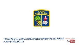 TIPS GENERALES PARA TRABAJAR FONEMAS