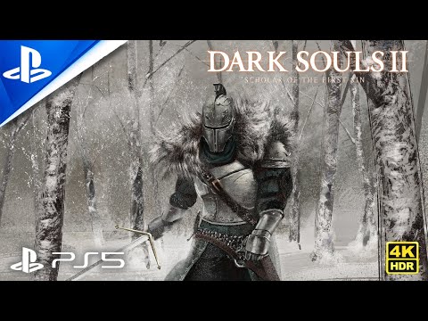 DARK SOULS II: Scholar of the First Sin Walkthrough Gameplay- No Commentary PS5 [4K HDR 60FPS]