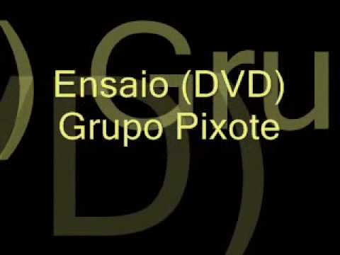 Por Favor Volta Pra Mim - Grupo Pixote