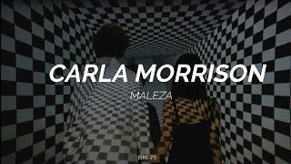 CARLA MORRISON- MALEZA- LETRA