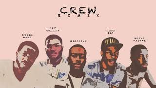 GoldLink - Crew REMIX ft. Gucci Mane, King Los, Brent Faiyaz, Shy Glizzy (Caleb Rodriguez)