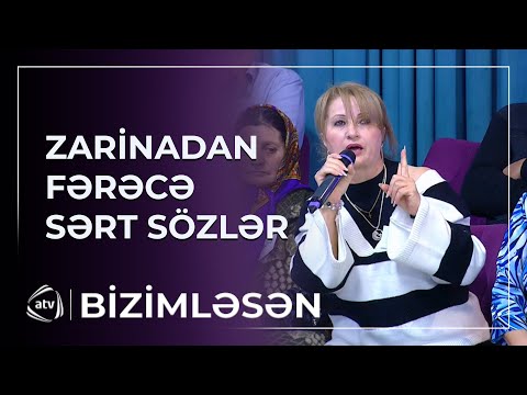 Zarina Fərəcin sözlərinə görə ÖZÜNDƏN ÇIXDI