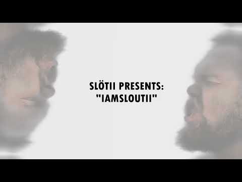 Slötii & FKRINIARZ - If So [EP "IAMSLOUTII"]