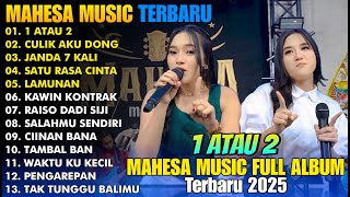Download lagu 1 ATAU 2 - INTAN AFIFAH, ERSA AMELIA, SHINTA ARSINTA - MAHESA MUSIC FULL ALBUM TERBARU 2025 mp3 Download lagu 1 ATAU 2 - INTAN AFIFAH, ERSA AMELIA, SHINTA ARSINTA - MAHESA MUSIC FULL ALBUM TERBARU 2025 mp3