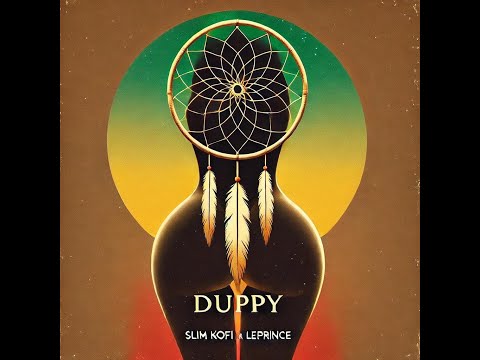 Slim Kofi - Duppy feat Le Prince