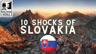 Slovakia: 10 Shocks of Visiting Slovakia