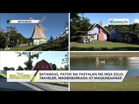 Balitang Southern Tagalog: Batangas, patok na pasyalan