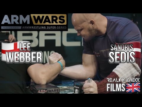 SANDRIS SEDIS Vs. LEE WEBBER - IN ARM WARS ‘REALITY CHECK’ - OFFICIAL FILM