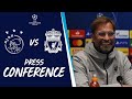 Liverpool's Champions League press conference | Ajax