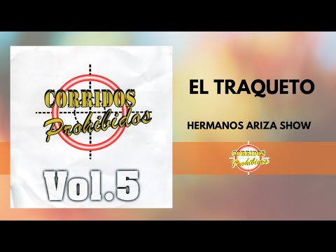 El Traqueto - Los Hermanos Ariza Show | Corrido Norteño | Video Letra