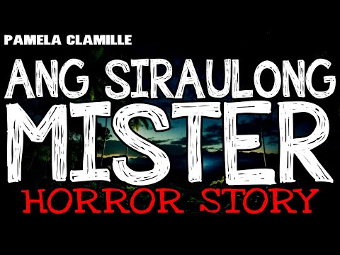 Ang Siraulong Mister Horror Story | True Horror Stories | Tagalog Horror