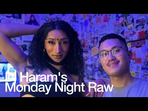 Dj Haram's Monday Night Raw with WILHELMINA & ARMANA KHAN @TheLotRadio 03-17-2025