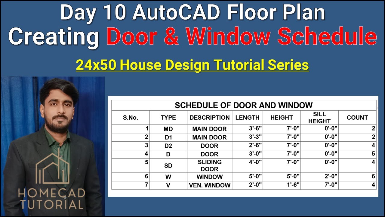 Day 10 - Door Window Schedule in AutoCAD | 24x50 House Design