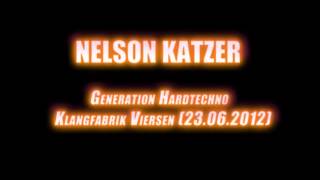 Nelson Katzer - Generation Hardtechno @ Klangfabrik Viersen (23.06.2012)