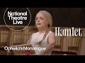 Ophelia's Monologue from Hamlet | National Theatre Live