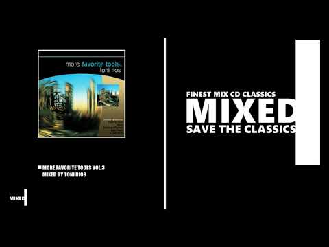 More Favorite Tools 03 / Mixed by Toni Rios (CD 2002)