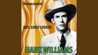 Wearin&#39; Out Your Walkin&#39; Shoes (Remastered)