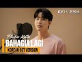 Bahagia Lagi Piche Kota Korean Ost Version Jinwoo Hana