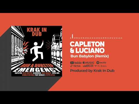 Capleton & Luciano & Krak In Dub - Bun Babylon (Remix) (Official Audio)