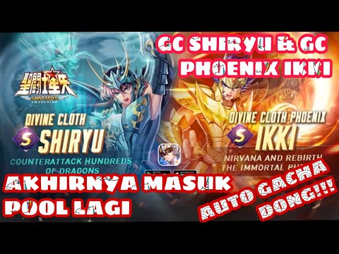 GACHA TEROS SAMPE KERING UTK DC SHIRYU, DC PHOENIX IKKI | Saint Seiya Awakening