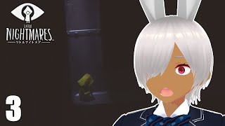 #3 🥕ネタバレあり🥕船酔いに耐えながら『Little Nightmares』実況