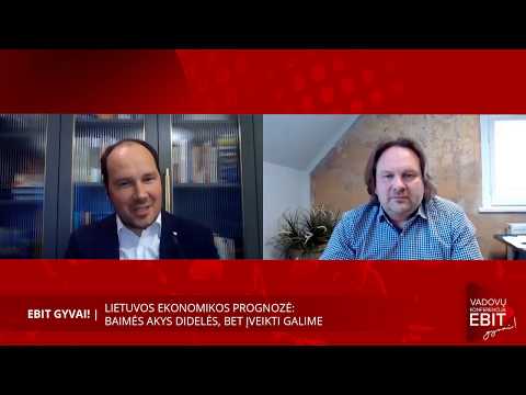Lietuvos ekonomikos prognozė: baimės akys didelės, bet įveikti galime