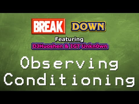 Breakdown (ep.8) With DJHuoshen and IGT Unkn0wn - Observing and Conditioning Your Opponent