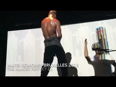 The Almost Perfect Dj à Nuits Sonores Bruxelles