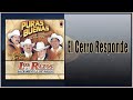 El Cerro Responde - Los Razos | Puras Buenas Disco