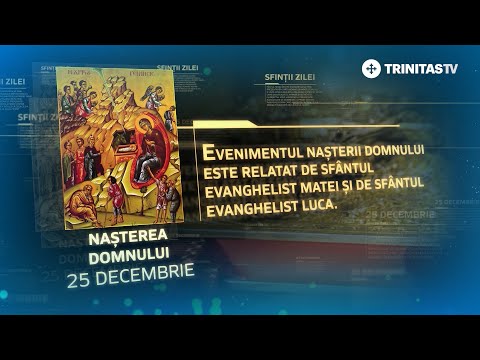 Nașterea Domnului – 25 decembrie #Sinaxar