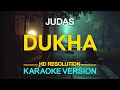 DUKHA - Judas (KARAOKE Version)