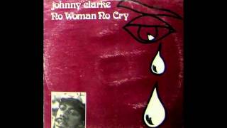Johnny Clarke - No Woman No Cry (Bob Marley Cover)
