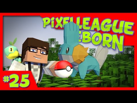 PixelLeague REBORN || MUDKIPZ w/ TerasHD || Ep. 25 Minecraft Pixelmon 4.0.8 Mod