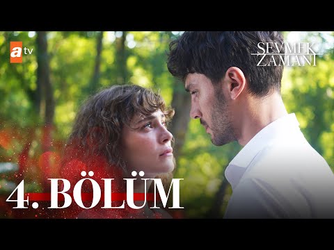 Sevmek Zamanı 4. Bölüm @atvturkiye