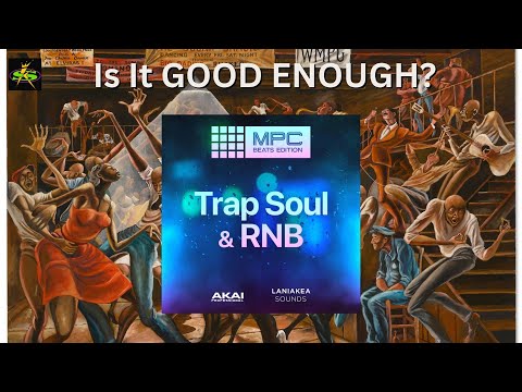 TRAP SOUL & RNB MPC EXPANSION PACK TESTED?