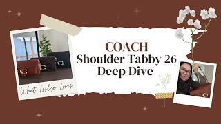 Coach Tabby 26 Deep Dive | Classic Tabby vs Chain Tabby vs NEW Shoulder Tabby 26