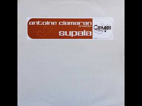 Antoine Clamaran Presents Supala - In Da Jungle