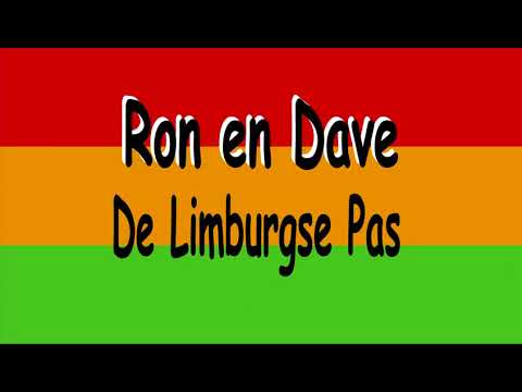 De Limburgse Pas - Ron en Dave