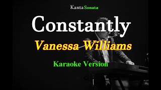 Constantly - Vanessa Williams (Karaoke Version)