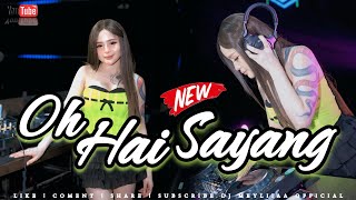 Download lagu FUNKOT - O HAI SAYANG FUNKOT NEW VERSION 2025 BY DJ MEYLIA mp3