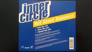 Inner Circle - Not about romance (Extended Mix)