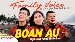 Download lagu Family Voice - Boan Au mp3 Download lagu Family Voice - Boan Au mp3