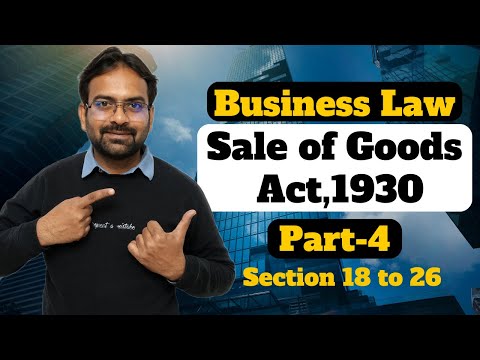 Sale of Goods Act 1930 Business Law B Com BBA Part 1