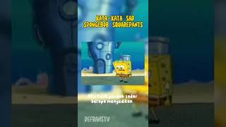 Download lagu kata-kata sad Spongebob Squarepants🙃🙃...... #shortvideo #motivation #shorts mp3 Download lagu kata-kata sad Spongebob Squarepants🙃🙃...... #shortvideo #motivation #shorts mp3