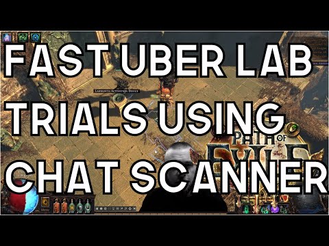 Path of Exile: Using Chat Scanner To Get Your Uber Lab Trials Fast & Easy!