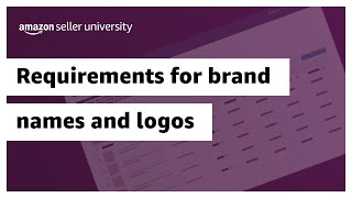 Requirements for brand names and logos in the Amazon store